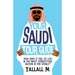 Your Saudi Tour Guide: How does it feel to live in the most stereotyped nation in the world?