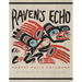Raven's Echo: Volume 91
