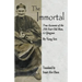 The Immortal: True Accounts of the  250-Year-Old Man, Li Qingyun