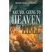 Are You Going to Heaven or Hell?