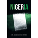 Nigeria: X-ray of Issues and the Way Forward