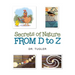 Secrets of Nature from D to Z