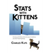 Stats with Kittens: Growing up with Data, Charts, Surveys, Correlations, and Other Floofy Playthings