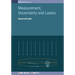 Measurement, Uncertainty and Lasers