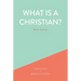 What is a Christian?