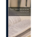 The Sikh Religion: Its Gurus, Sacred Writings And Authors (Vol. Iii)