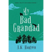 My Bad Grandad