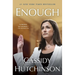 Enough