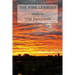 The Fire Lessons