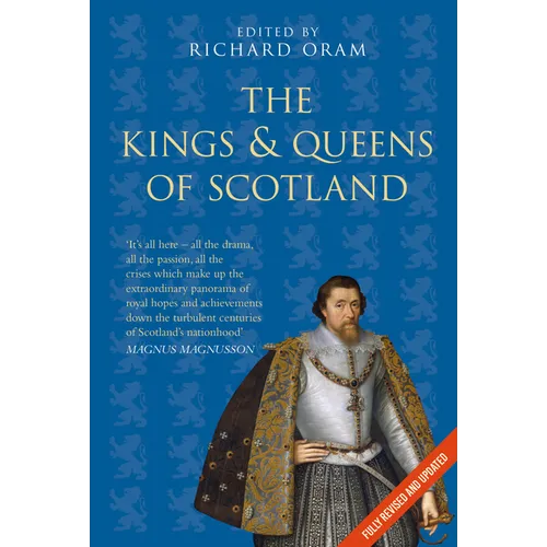 The Kings & Queens of Scotland