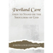 Paviland Cave: Then To Stand On The Shoulders Of God