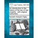 An Introduction to the History of the Law of Real Property: With Original Authorities.