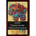 Artistic Elephant Mandala Patterns Coloring Book: Unique Elephant Mandala Designs Coloring Book