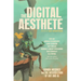 The Digital Aesthete: Human Musings on the Intersection of Art and AI