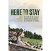 Here to Stay: The Story of the Class of Women Who Coeducated the University of Virginia