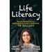 Life Literacy: Real Life Knowledge and Resources for the Next Generation to Succeed