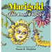 Marigold, The Lost Flower