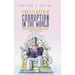 Encyclopedia Corruption in the World: Book 4: Perspective of International Law on Corruption