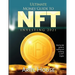 Ultimate Money Guide to NFT INVESTING 2021: Step by step guide to trading and investing in NFT Crypto