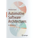 Automotive Software Architectures: An Introduction