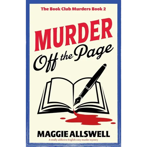 Murder Off the Page: A totally addictive English cozy murder mystery