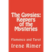 The Gypsies: Keepers of the Mysteries: Flamenco and Tarot