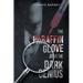 The Paraffin Glove And The Dark Genius