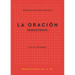 La Oración Persistente