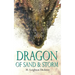 Dragon of Sand & Storm: The Autobiography of a Goddess