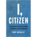 I, Citizen: A Blueprint for Reclaiming American Self-Governance