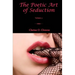 The Poetic Art of Seduction - Volume 3