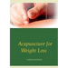 Acupuncture for Weight Loss