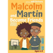 Malcolm and Martin Become Friends