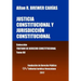 Justicia Constitucional y Jurisdicción Constitucional. Tomo XII. Colección Tratado de Derecho Constitucional