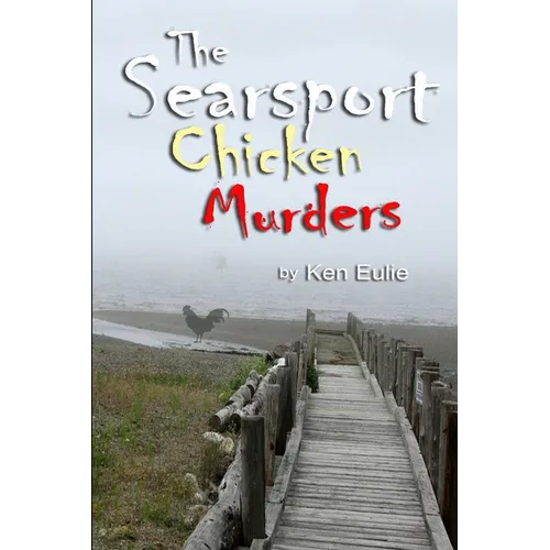 The Searsport Chicken Murders in Paperback