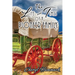 The Life and Times of a Pioneer Family