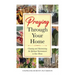 Praying Through Your Home: Cleaning and Maintaining the Spiritual Environment in Your Home
