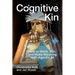 Cognitive Kin: How to Work, Win, and Make Meaning with Agentic AI