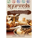 Ayurveda for beginners: Natural self-healing remedies, yoga and meditation techniques to improve your health, your diet and your spirit. Test