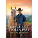 The Rancher's Stolen Past: An Uplifting Inspirational Romance