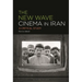 The New Wave Cinema in Iran: A Critical Study
