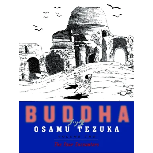 Buddha 2: The Four Encounters
