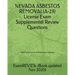 NEVADA ASBESTOS REMOVAL(A-23) License Exam Supplemental Review Questions 2016/17 Edition: (with 50+ Self Practice Review Questions)