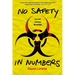 No Safety in Numbers