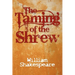 The Taming of the Shrew