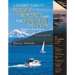 A Cruising Guide to Puget Sound and the San Juan Islands: Olympia to Port Angeles