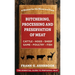 Butchering, Processing and Preservation of Meat