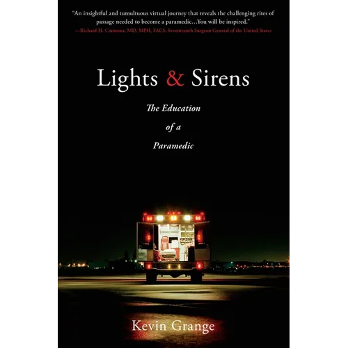Lights and Sirens