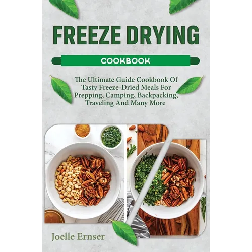 Freeze Drying Cookbook