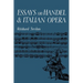Essays on Handel and Italian Opera